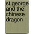 St.George And The Chinese Dragon