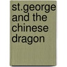 St.George And The Chinese Dragon by Henry Bathurst Vaughan