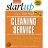 Start Your Own Cleaning Business door Jacquelyn Lynn
