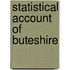 Statistical Account of Buteshire