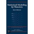 Statistical Modeling by Wavelets