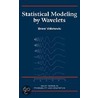 Statistical Modeling by Wavelets by Brani Vidakovic