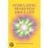 Stimulating Awareness About Life