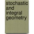 Stochastic And Integral Geometry
