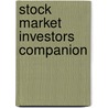 Stock Market Investors Companion door Kantilal R. Patel