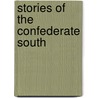 Stories of the Confederate South door Rickey Pittman