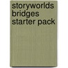 Storyworlds Bridges Starter Pack door Narinder Dhami