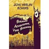 Strange Adventures, Very Strange by John Wesley Bowers