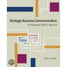 Strategic Business Communication door Robyn Walker