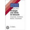 Strategie und Taktik im Erbrecht door Wolfgang Roth