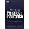 Structured Finance and Insurance door Christopher L. Culp