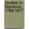 Studies In Literature, 1789-1877 door Edward Dowden