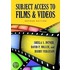 Subject Access to Films & Videos