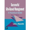 Successful Site-Based Management door Larry Reynolds