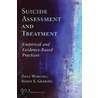 Suicide Assessment and Treatment door Robin E. Gearing