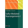 Sulfur-Mediated Rearrangements I door Onbekend