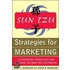 Sun Tzu Strategies for Marketing