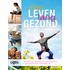 Een leven lang gezond