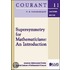 Supersymmetry For Mathematicians