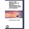 System Der Philosophie Im Umriss by Frohschammer Jakob