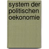 System Der Politischen Oekonomie door Leopold Hasner