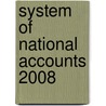 System Of National Accounts 2008 by International Monetary Fund