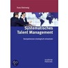 Systematisches Talent Management door Svea Steinweg