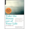 Take the Stress Out of Your Life by Jay Winner