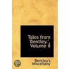 Tales From 'Bentley.', Volume Ii door Bentley'S. Miscellany