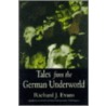 Tales From The German Underworld door Richard J. Evans