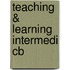 Teaching & Learning Intermedi Cb