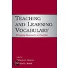 Teaching And Learning Vocabulary door Elfrieda H. Hiebert