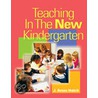 Teaching In The New Kindergarten door J. Amos Hatch