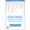 Teaching, Technology, Textuality door Michael Hanrahan