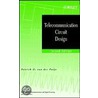 Telecommunication Circuit Design door Patrick D. Van Der Puije