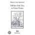 Tell The Oak Tree To Grow Faster