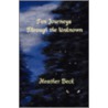 Ten Journeys Through the Unknown door Beck Heather