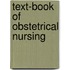 Text-Book of Obstetrical Nursing