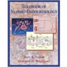 Textbook of Nephro-Endocrinology door Tatla Lt Singh