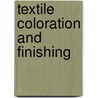 Textile Coloration and Finishing door Warren S. Perkins