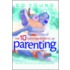 The 10 Commandments Of Parenting