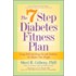 The 7 Step Diabetes Fitness Plan