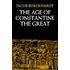 The Age of Constantine the Great