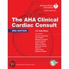 The Aha Clinical Cardiac Consult door J.V. Nixon