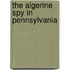 The Algerine Spy In Pennsylvania