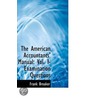 The American Accountants' Manual by Frank Broaker