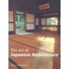 The Art of Japanese Architecture by Michiko Young