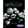 The Art Of Metal Clay [with Dvd] door Sherri Haab