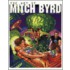 The Art of Mitch Byrd Volume One
