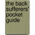 The Back Sufferers' Pocket Guide